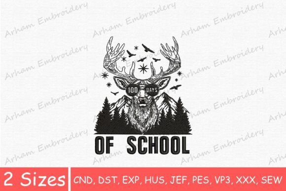 Deer 100 Days of School, Funny Buck: A Seasonal Embroidery Pick